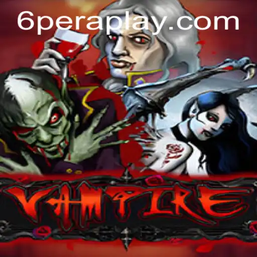 Unveiling the Enigmatic World of 'Vampire: PeraPlay'